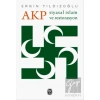 AKP Siyasal İslam ve Restorasyon