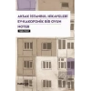 Aksak İstanbul Hikayeleri Ev Kakofonik Bir Oyun Noter 3 Oyun Bir Arada