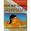 Akşam Güneşi (Gençler İçin)