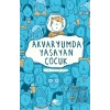 Akvaryumda Yaşayan Çocuk