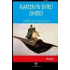 Alaaddinin Sihirli Lambası - Binbir Gece Masalları