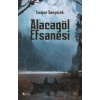 Alacagöl Efsanesi