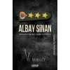 Albay Sinan Yalnız Kurt ve İhanet