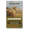 Alçalmadan Yükselenler