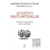 Aldatıcı Rastlantısallık