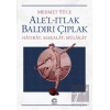 Alel Itlak Baldırı Çıplak: Hatırat, Makalat, Mülakat