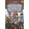Alemdar Gemisi - Kurtuluşun Kahramanları 3