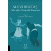 Alevi Bektaşi - Geleneğin Etnografik Çalışması