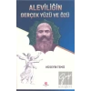 Aleviliğin Gerçek Yüzü ve Özü