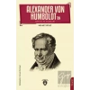Alexander Von Humboldt’un Hayatı ve Eserleri