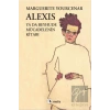 Alexis ya da Beyhude Mücadelenin Kitabı