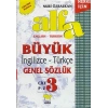Alfa Büyük İngilizce Türkçe Genel Sözlük - Cilt 3