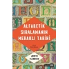 Alfabetik Sıralamanın Meraklı Tarihi