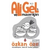 Ali Gel ve Maceraları -5