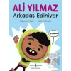 Ali Yılmaz Arkadaş Ediniyor