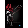 Alkol Bağımlılığı