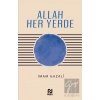 Allah Her Yerde