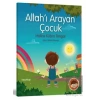 Allahı Arayan Çocuk