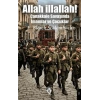 Allah İllallah! Çanakkale Savaşında İmamlar ve Çocuklar