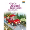 Allahın Güzel İsimlerini Biliyorum - Dinimi Öğreniyorum