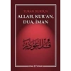 Allah, Kuran, Dua, İman