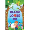 Allah Loves Me