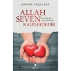Allah Seven Kalplerdedir