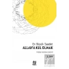 Allah’a Kul Olmak