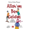 Allah’ım Ben Geldim
