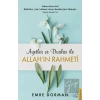 Allah’ın Rahmeti - Ayetler ve Dualar İle