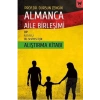 Almanca Aile Birleşimi ve A.1.1/A.1.2 Dil Seviyesi İçin Alıştırma Kitabı