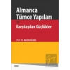 Almanca Tümce Yapıları ve Karşılaşılan Güçlükler