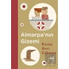 Almarpanın Gizemi (Ciltli)