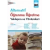 Alternatif Öğrenme Öğretme Yaklaşım ve Yöntemleri
