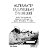 Alternatif Sanayileşme Önerileri