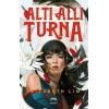 Altı Allı Turna