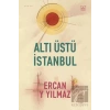 Altı Üstü İstanbul
