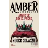Amberde Dokuz Prens - Amber Yıllıkları 1