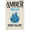 Amber Kanı / Amber Yıllıkları 7