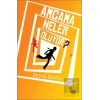 Amcama Neler Oluyor?