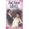 Amcamın Rüyası
