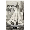 American Indian Stories