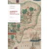 Amerigo: Tarihsel Bir Yanılgının Hikayesi