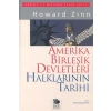 Amerika Birleşik Devletleri Halklarının Tarihi - 1492den Günümüze