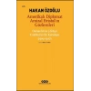 Amerikalı Diplomat Amiral Bristol’ın Gözlemleri