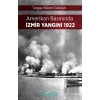 Amerikan Basınında İzmir Yangını 1922