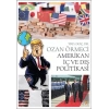 Amerikan İç ve Dış Politikası