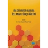 Ana Dili Arapça Olanlara Özel Amaçlı Türkçe Öğretimi