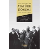 Ana Hatları İle Atatürk Dönemi Türk Dış Politikası
