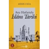 Ana Hatlarıyla İslam Tarihi